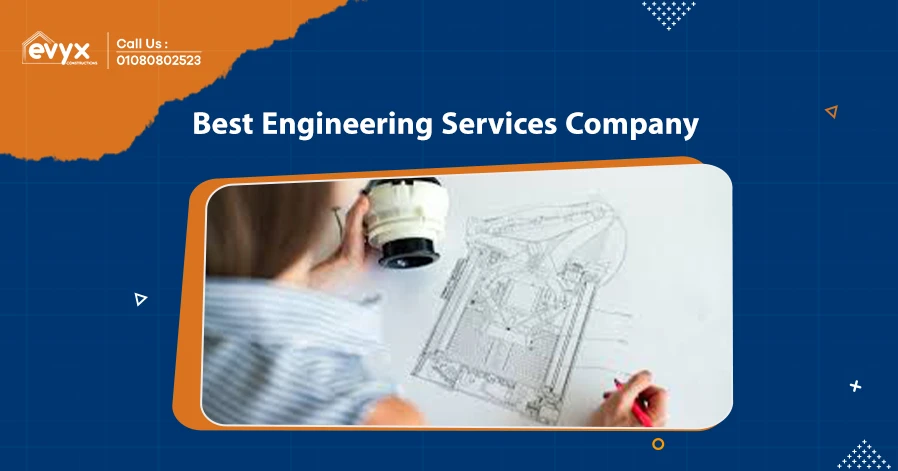 Top Qualities to Look for in the Best Engineering Services Company